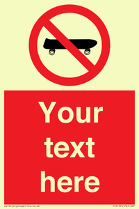 Custom No Skateboarding Sign